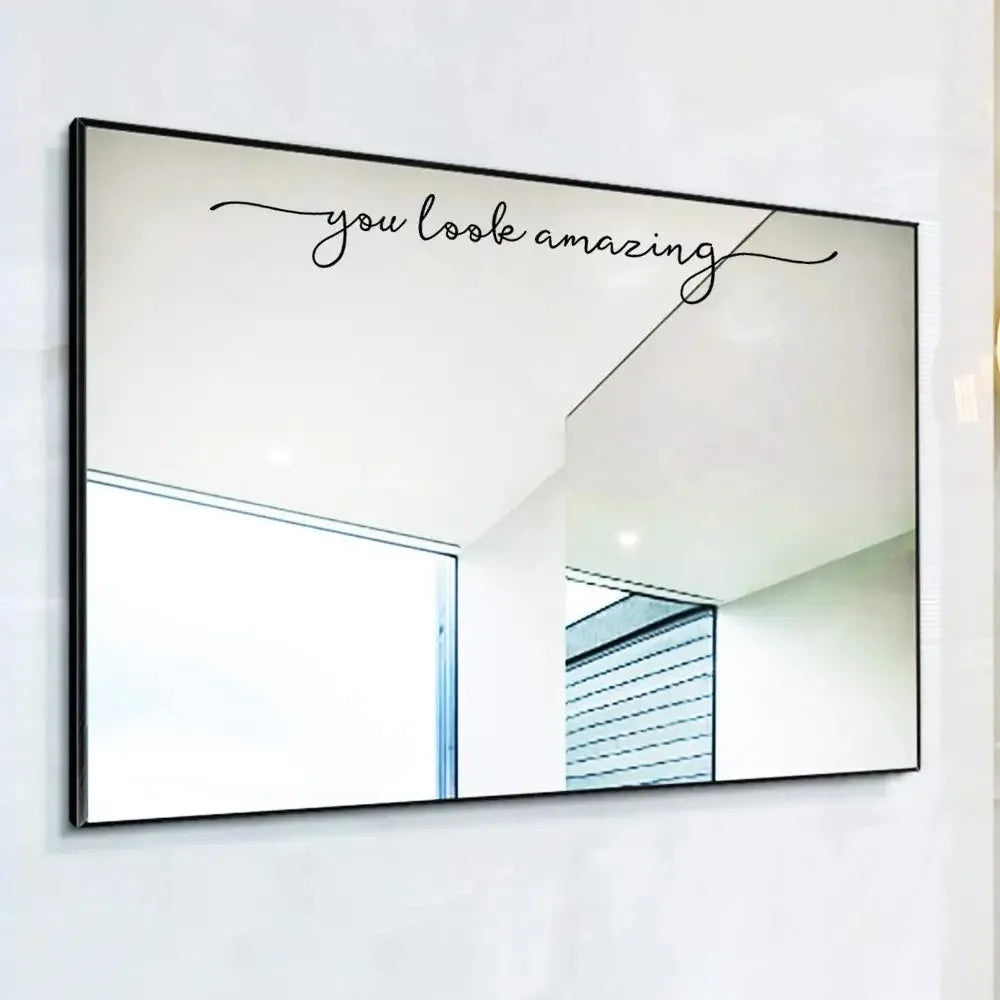 You Look Amazing Mirror